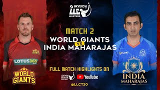 India Maharajas vs World Giants Highlights  LLC Masters  Legends League Cricket [upl. by Regina]