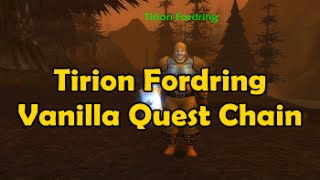 Tirion Fordring Vanilla Quest Chain [upl. by Guilbert790]