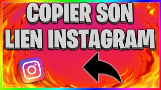 Comment COPIER son LIEN INSTAGRAM [upl. by Akemad]