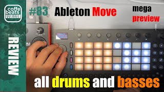 CoffeBeats 83  Ableton Move  All drums and basses sounds preview [upl. by Retxab]