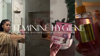 FEMININE HYGIENE ROUTINE  SHOWER ROUTINEORAL HYGINEELIMINATING BODY ODORSUPPLEMENTSPH BALANCE [upl. by Horton31]