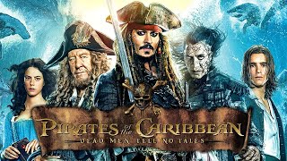 PIRATES OF THE CARIBBEAN 5 International Trailer 2 2017 Dead Men Tell No Tales [upl. by Ajssatsan]