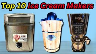 Best Ice Cream Maker 2024 Top 10 Ice Cream Machines [upl. by Grubb700]