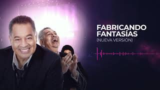 Tito Nieves  Fabricando Fantasías Audio Oficial [upl. by Abbott]