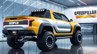 New 2025 Caterpillar Pickup Unveiled  The Most Powerful Pickup Truck [upl. by Constantina]