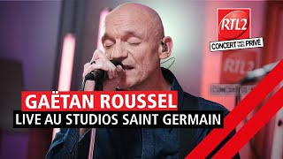 Gaëtan Roussel en Concert Très Très Privé RTL2 020421 [upl. by Eussoj]