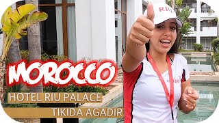 Morocco Agadir 2022 The amazing Hotel Riu Palace Tikida Agadir North Africa Resort Review part 1 [upl. by Nibor]