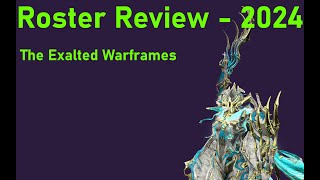 Zevs Warframe Roster Review 2024 The Exalted Warframes [upl. by Ku]