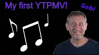 My First YTPMV  Michael Rosen YTPMV [upl. by Fi592]