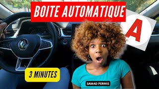 CONDUIRE UNE VOITURE  BOITE AUTOMATIQUE EN 3 MINUTES [upl. by Semela214]