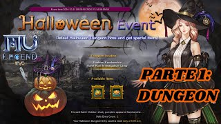 MU LEGEND EVO  Evento de Halloween PARTE 1 Dungeon PTBR [upl. by Suollecram]