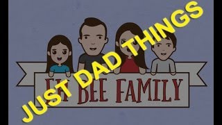 Just Dad Things  Compilation Eh Bee Family Edition [upl. by Akcirahs508]