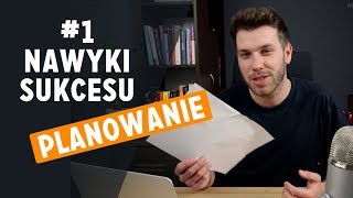 Nawyki Sukcesu 17  Skuteczne planowanie dnia Jak planować swój dzień [upl. by Aphrodite]