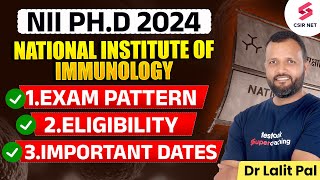 NII PhD Entrance Exam Preparation  Complete Information And Guidance  Dr Lalit Pal [upl. by Tillinger]