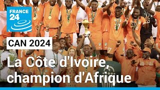 La Côte dIvoire remporte la CAN 2024 face au Nigeria • FRANCE 24 [upl. by Ieso]