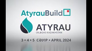 Atyrau OilampGas 2024 \ AtyrauBuild 2024 [upl. by Adeys]