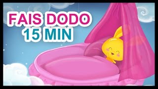 Fais dodo Colas mon ptit frère  15 min de berceuses pour les petits [upl. by Deanne751]