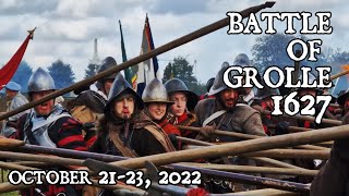 Reenactment De Slag om Grolle 1627 October 2123 2022 [upl. by Sutsuj894]