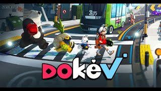 DokeV New Official Trailer [upl. by Katrine]