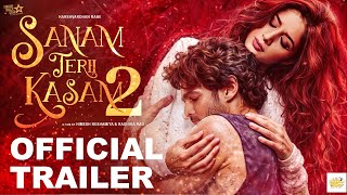 SANAM TERI KASAM 2 Official Trailer  Harshvardhan Mawra Hocane Manish Anurag Abhimanyu Concept [upl. by Sherburne]