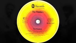 The Floaters  Float On Extended Version ABC Records 1977 [upl. by Aneev]