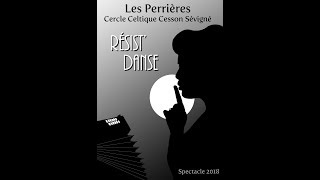 RésistDanse  Les Perrières  Cercle Celtique de CessonSévigné  2018 [upl. by Mayram]