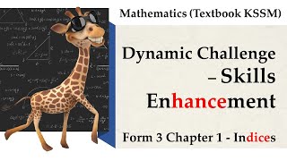 KSSM Mathematics Form 3 Chapter 1 Dynamic Challenge  Skills Enhancement  Indices [upl. by Nivets296]