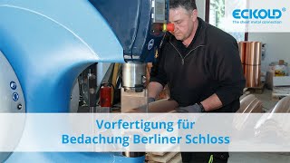 Vorfertigung für Bedachung Berliner Schloss [upl. by Attenyl]