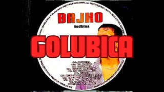 BAJKO  GOLUBICA Official Audio 2005 [upl. by Celestyn11]