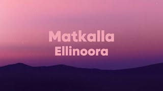 Ellinoora  Matkalla Lyrics [upl. by Nolly357]