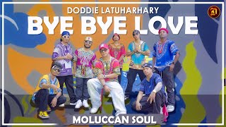 Doddie Latuharhary  BYE BYE LOVE Official Music Video [upl. by Alben428]