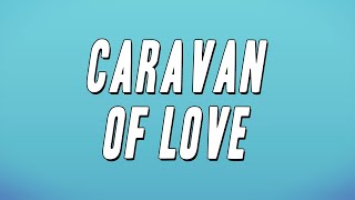 Isley Jasper Isley  Caravan of Love Lyrics [upl. by Kcorb]