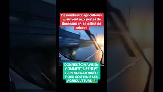 Des convoit dagriculteurs français prêt de Bordeaux 🇨🇵🧑‍🌾🧑‍🌾 france agriculteur [upl. by Nilrah6]