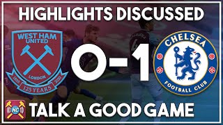 West Ham 01 Chelsea highlights discussed  OUTRAGEOUS red card for Balbuena [upl. by Enomes]