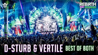 DSturb amp Vertile  Best of Both  REBiRTH Festival 2024  Discover The Mayhem [upl. by Enirol]