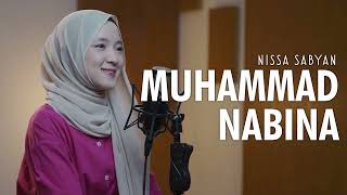 Nissa Sabyan  Muhammad Nabina  Sholawat Merdu [upl. by O'Mahony]