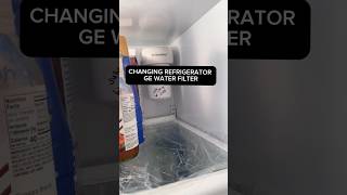 CHANGING REFRIGERATOR GE WATER FILTER fyp viral viralvideo ge waterfilter refrigerator [upl. by Karame]