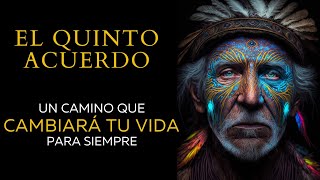 el QUINTO ACUERDO  Don Miguel Ruiz  Audiolibro resumen completo en español [upl. by Bandeen798]