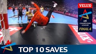 Big saves on handballs biggest stage  Top 10 Saves in VELUX EHF FINAL4 history [upl. by Akkire607]