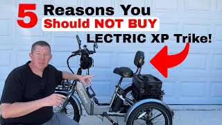 Lectric XP Trike  Why You SHOULD NOT BUY [upl. by Trillby]