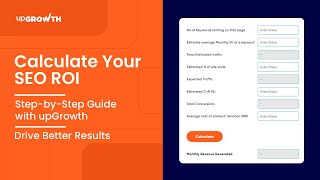 Use the Free SEO ROI Calculator From upGrowth for Better Results [upl. by Gilbert]