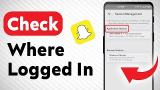 How to Check Where My Snapchat Is Logged In Updated [upl. by Rentsch]