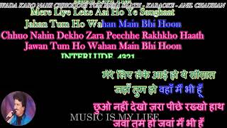 Wada Karo Nahi Chhodogi Tum Mera Saath  Karaoke With Scrolling Lyrics Engamp हिंदी [upl. by Orfield]