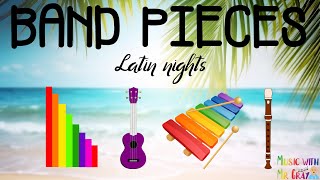 Band pieces  Latin nights [upl. by Eznyl]