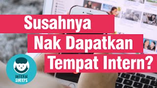 Internship 5 Cara Buatkan Bos Tak SabarSabar Nak Terima Korang [upl. by Merat273]