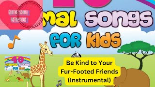 The Montreal Childrens Workshop  Be Kind to Your FurFooted Friends Instrumental [upl. by Enelia]