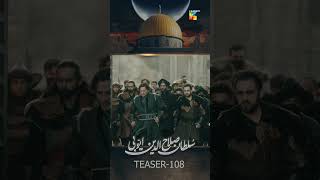 Sultan Salahuddin Ayyubi  Teaser Ep 108 sultansalahuddinayyubi turkishseries shorts humtv [upl. by Neela]