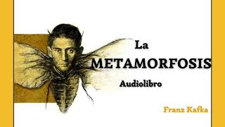 La Metamorfosis de Franz Kafka Audiolibro completo [upl. by Yenttirb478]