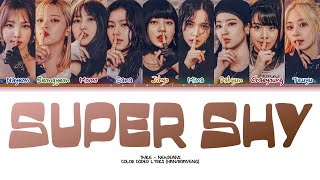 AI COVER TWICE SUPER SHY NewJeans  Color Coded lyrics  Line distribution [upl. by Elsbeth165]