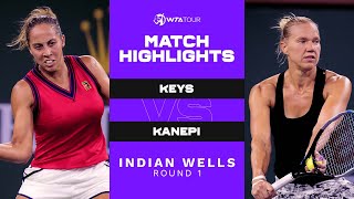 Madison Keys vs Kaia Kanepi  2021 Indian Wells Round 1  WTA Match Highlights [upl. by Desdemona21]